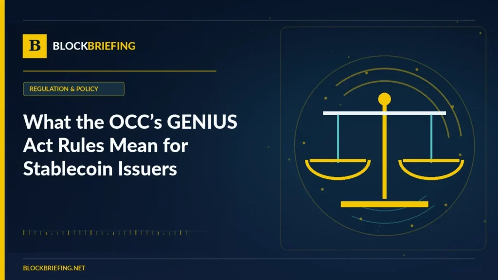 What the OCC’s GENIUS Act Rules Mean for Stablecoin Issuers | BlockBriefing editorial illustration