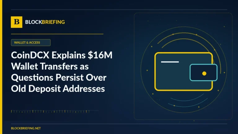 CoinDCX Explains $16M Wallet Transfers as Questions Persist Over Old Deposit Addresses | BlockBriefing editorial illustration
