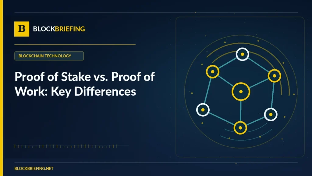 Proof of Stake vs. Proof of Work: Key Differences | BlockBriefing editorial illustration